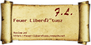 Feuer Liberátusz névjegykártya